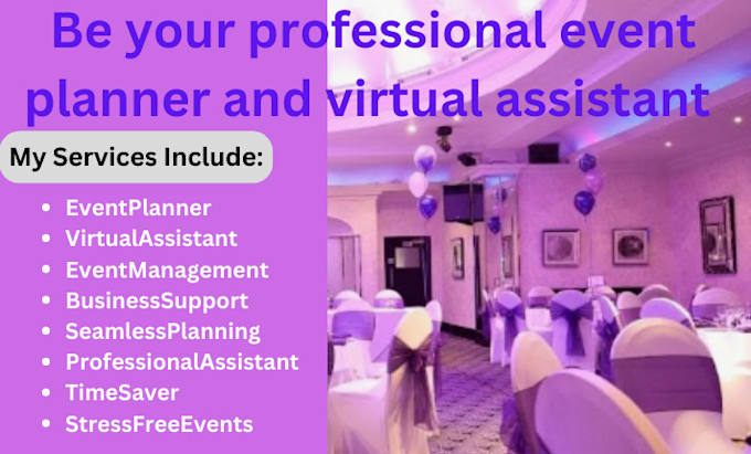 Gig Preview - Be your event planner virtual assistant