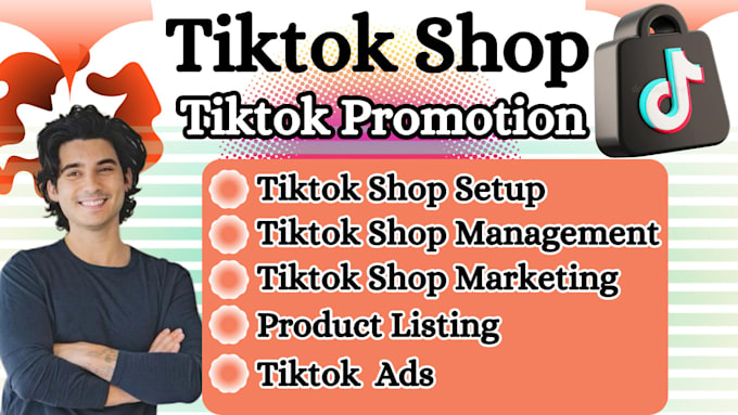 Gig Preview - Set up tiktok shop, manage tiktok shop