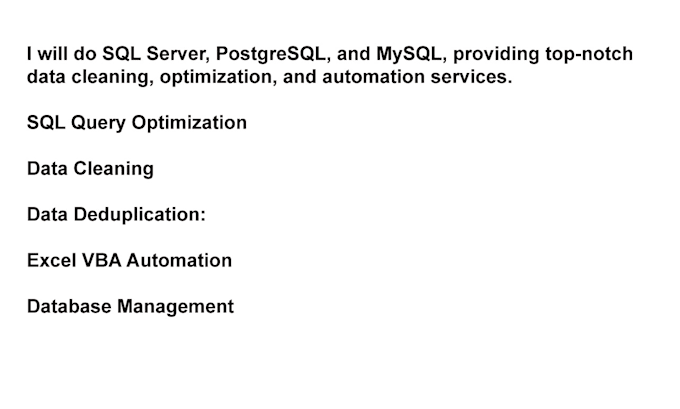 Gig Preview - Clean, optimize, and analyze your sql database professionally