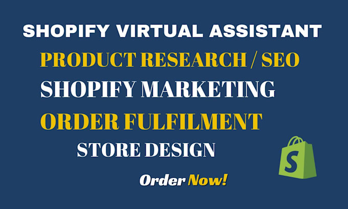 Gig Preview - Be your shopify virtual assistant, store manager, social media marketing manager