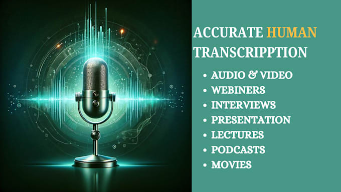 Gig Preview - Manually transcribe and translate your audio, video between english and german