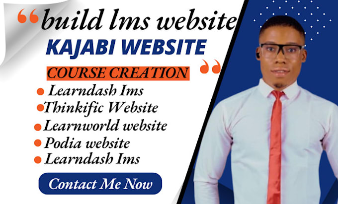 Gig Preview - Build lms website course creation, learnworld course creation, kajabi website