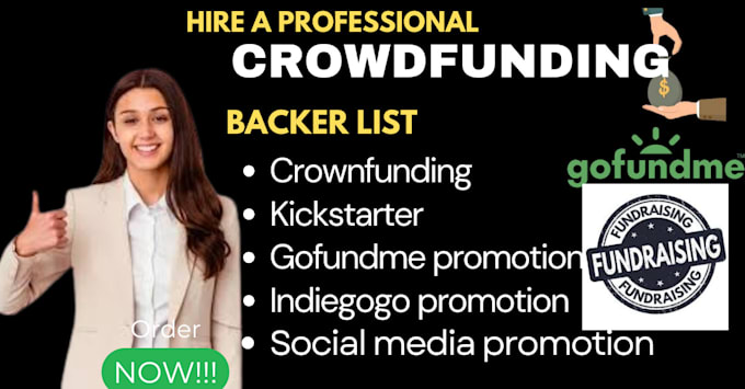 Gig Preview - Do crowdfunding campaign promotion for your kickstarter indiegogo gofundme