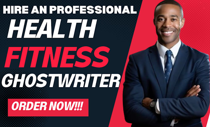 Bestseller - write health, fitness and medical ebook and book, ebook writer and ghostwriter