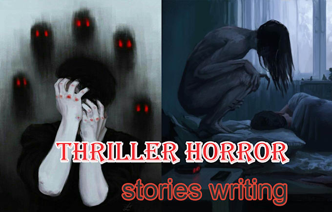 Gig Preview - Ghostwrite, rewrite, or edit your horror thriller mystery stories or books