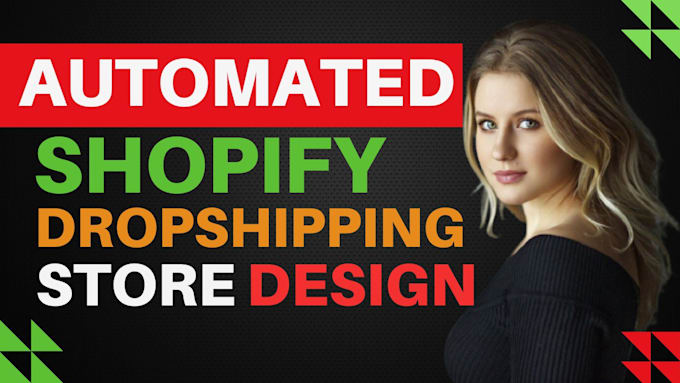 Gig Preview - Build automated shopify dropshipping store dropshipping shopify website design