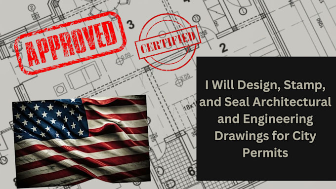 Bestseller - design, stamp, and seal architectural and engineering drawings for city permit