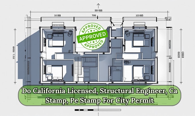 Gig Preview - Do california licensed, structural engineer, ca stamp, pe stamp for city permit