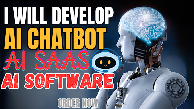 Gig Preview - Develop ai chatbot, ai saas and ai software and ai website