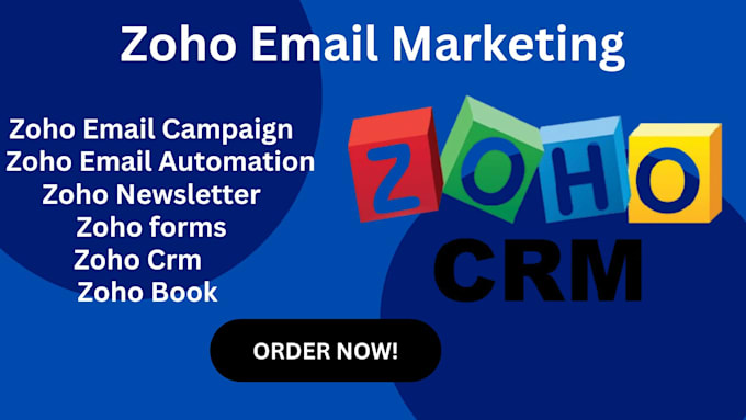 Gig Preview - Setup zoho crm, zoho form, zoho email campaign, zoho book