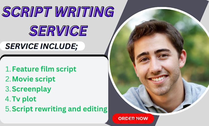 Gig Preview - Be your scriptwriter, screenplay writer and film writer