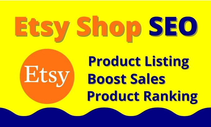 Gig Preview - Rank etsy SEO listing to boost your etsy sales