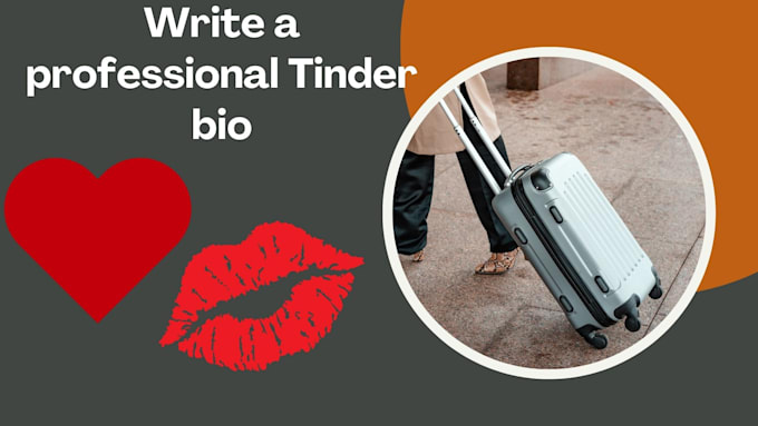 Gig Preview - Write your tinder bio, select your dating profile photos, online dating coach