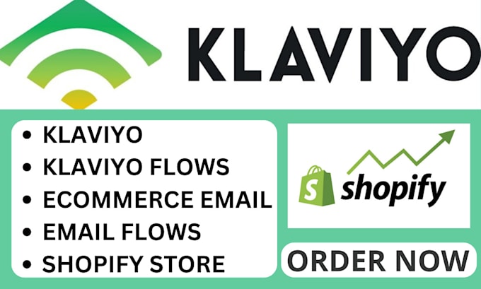 Gig Preview - Do klaviyo email flows for your shopify store, klaviyo flows for ecommerce sales