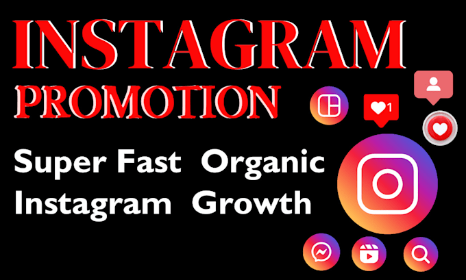 Gig Preview - Do instagram promotion for super fast organic growth