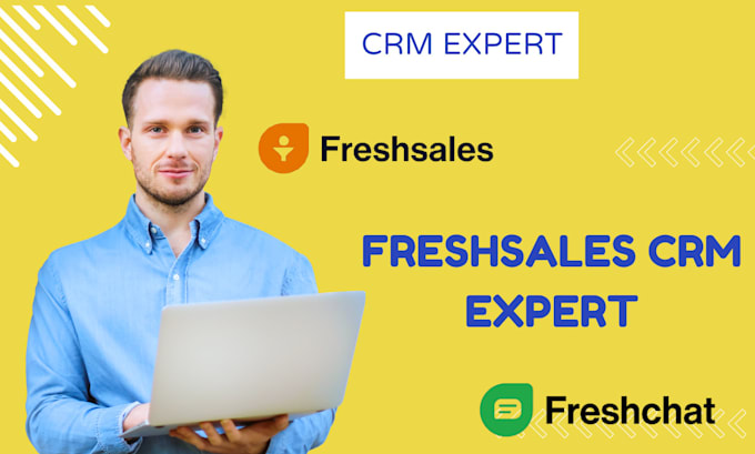 Gig Preview - Setup deals, automation, sales sequence, integration on freshsales crm