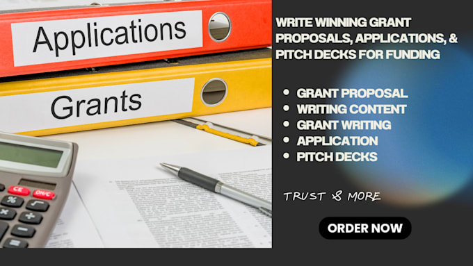 Gig Preview - Write winning grant proposals, applications, pitch decks for funding