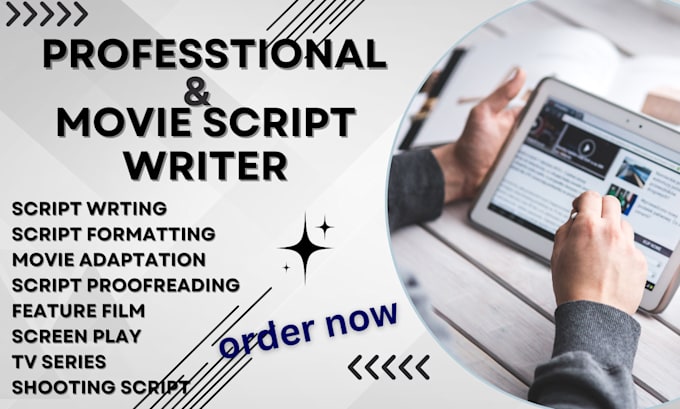 Gig Preview - Do movie script writing, screenplay writer, feature film script, shooting script