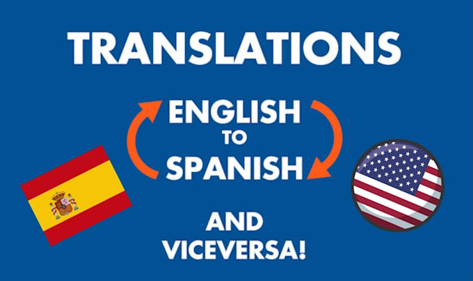 Gig Preview - Translate spanish texts to english and viceversa