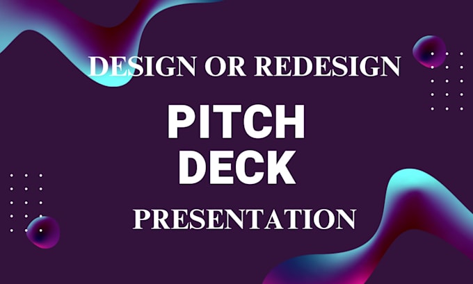 Gig Preview - Design pitch deck real estate investor pitch deck pitchbook or presentation