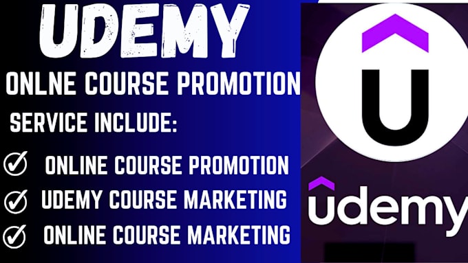 Gig Preview - Promote udemy online course, udemy course marketing, udemy course promotion