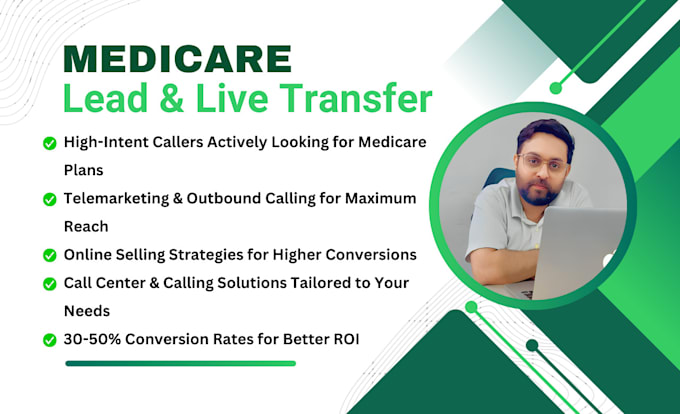 Gig Preview - Generate live transfers for medicare insurance agents