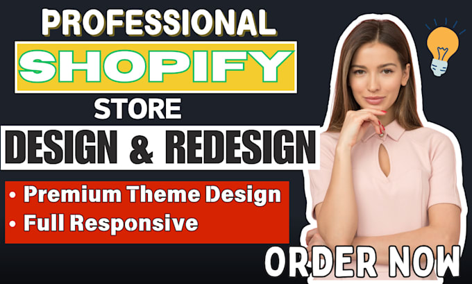 Gig Preview - Design redesign shopify store shopify dropshipping store shopify website