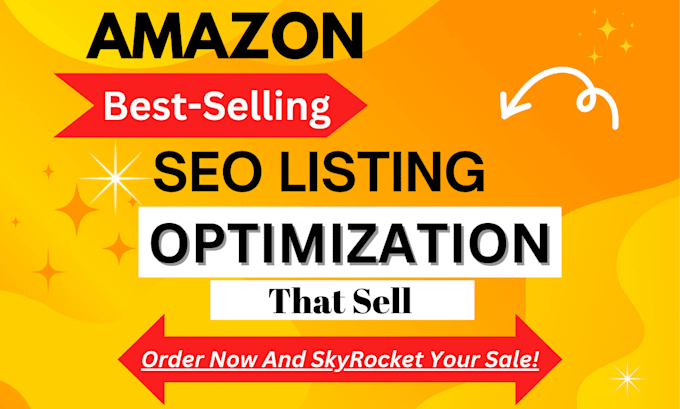 Bestseller - write top amazon product listing description, SEO amazon listing optimization