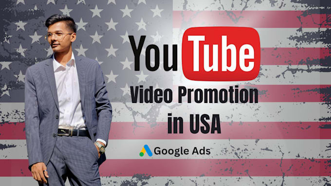 Gig Preview - Promote your video in USA through google ads