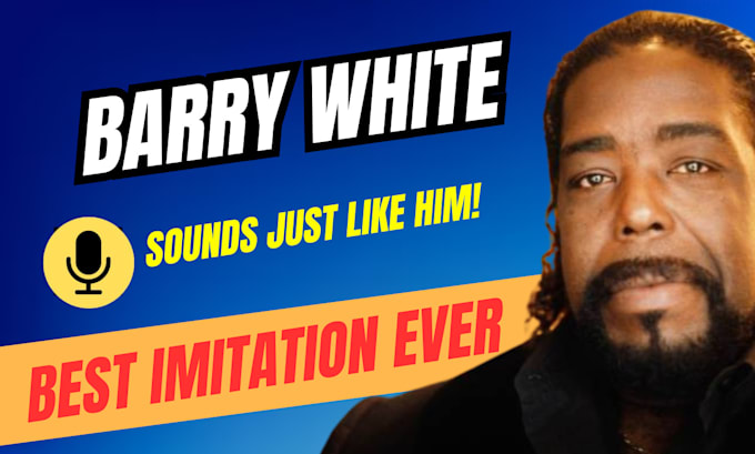 Gig Preview - Record a barry white impersonation audio voice over