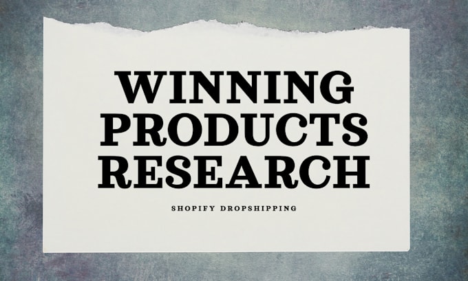 Bestseller - do winning products research for shopify dropshipping store