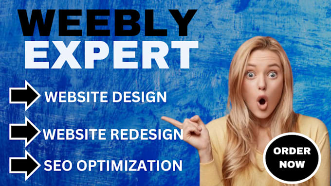 Gig Preview - Weebly website design and redesign with SEO