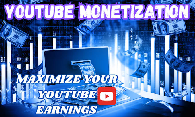 Gig Preview - Skyrocket your youtube income with fast and reliable monetization solutions