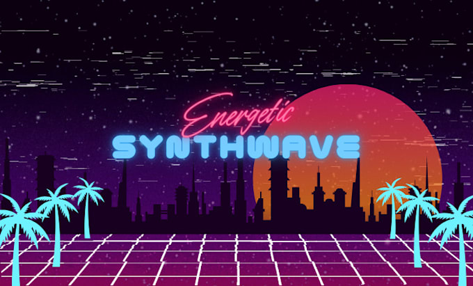 Gig Preview - Produce 80s synthwave or synthpop, retrowave, cyberpunk neon vaporwave techno