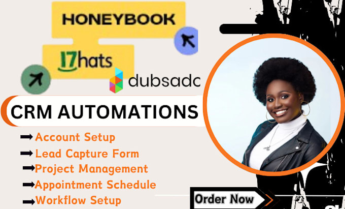 Gig Preview - Setup dubsado, 17hats, honeybook account email automation, workflows CRM