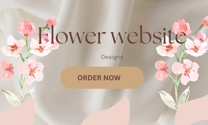 Gig Preview - Design a well crafted flower website and a landing page