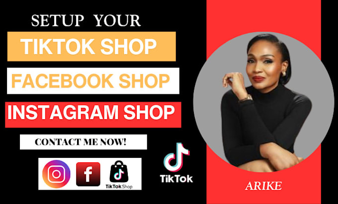 Gig Preview - Setup tik tok shop, tiktok shop setup, tiktok shop dropshipping, instagram shop