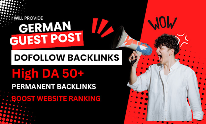 Gig Preview - Write and publish high da german guest posts with dofollow backlink