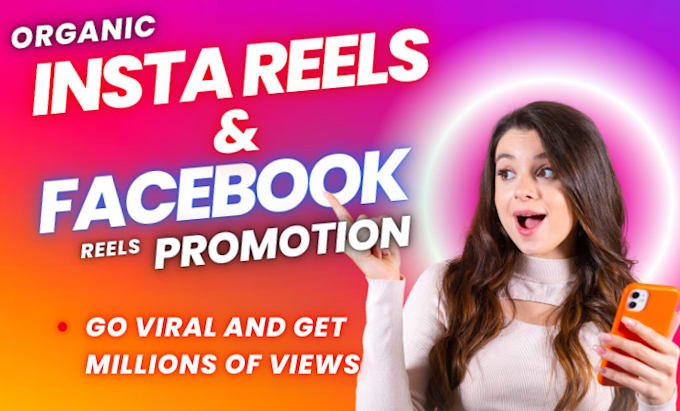 Gig Preview - Do facebook and instagram reels promotion for organic views