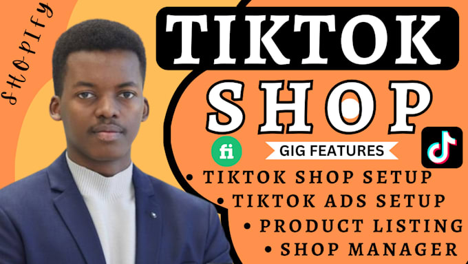 Gig Preview - Setup tiktok shop, tiktok ads, and do tiktok marketing