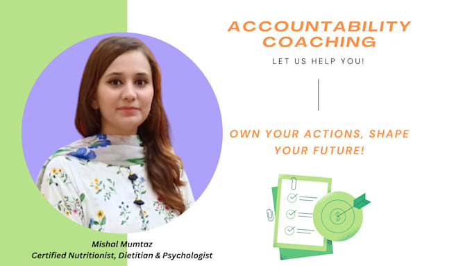 Gig Preview - Be your life, relationship and growth accountability coach