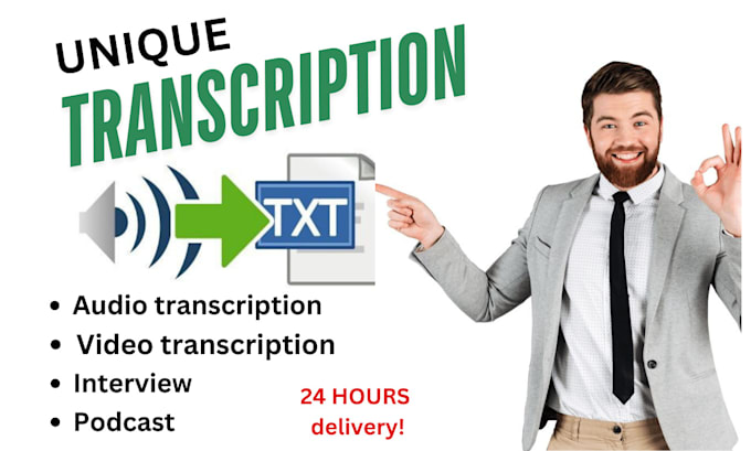 Gig Preview - Provide flawless and accurate transcription services