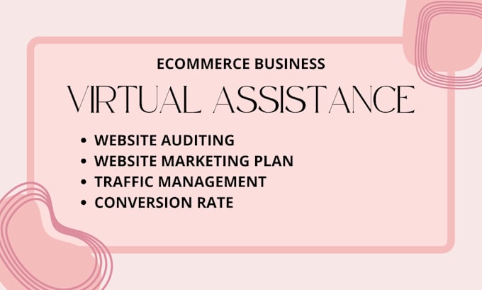 Gig Preview - Be your ecommerce virtual assistance, business assistance