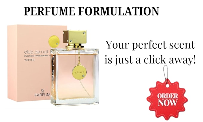 Gig Preview - Develop customized perfume and fragrance formulation