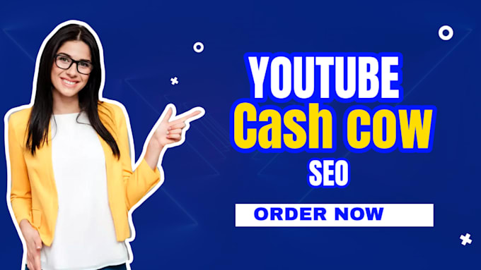 Gig Preview - Do cash cow, youtube channel and automated cash cow channel