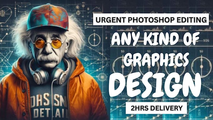 Gig Preview - Do any graphic design within 2 hours, photoshop image editing, resedign graphics