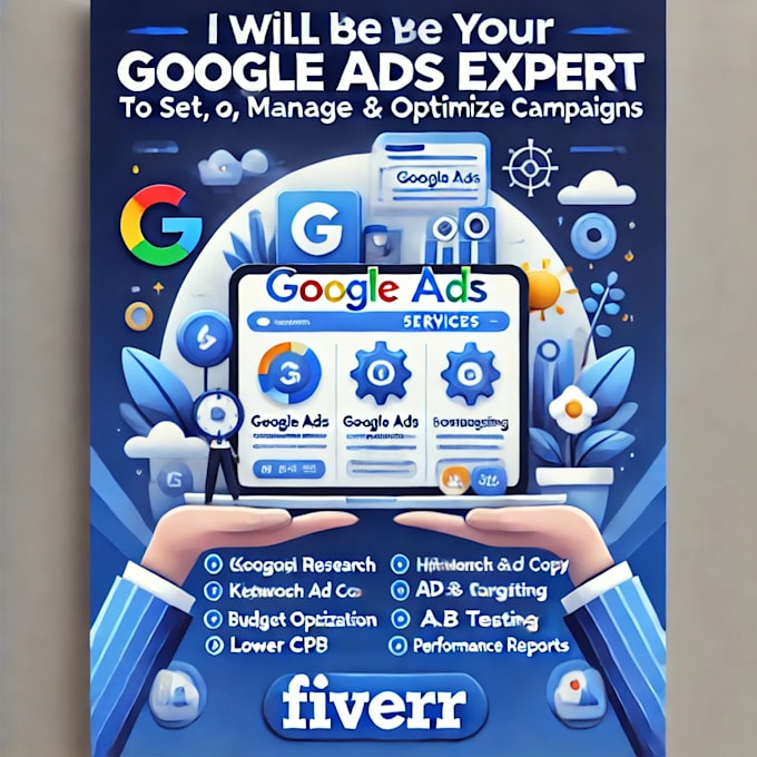 Gig Preview - Be your google ads expert to set up,manage,optimize campaign