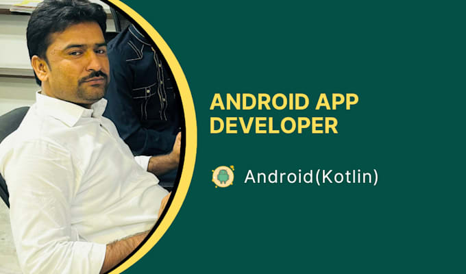 Gig Preview - Develop a high performance android app in kotlin