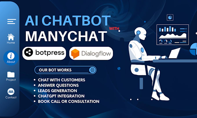 Gig Preview - Create chatbot for you with manychat botpress and dialogflow