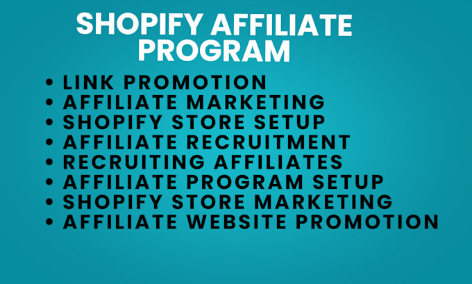 Gig Preview - Setup shopify affiliate program, shopify marketing, affiliate website promotion